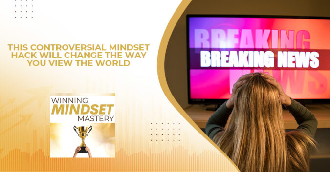 WMM 35 | Mindset Hack