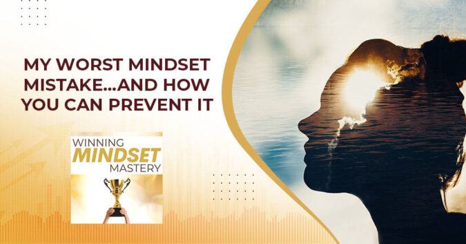 Mindset Mistake