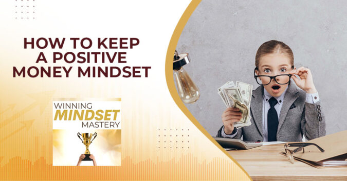 WMM 90 | Money Mindset