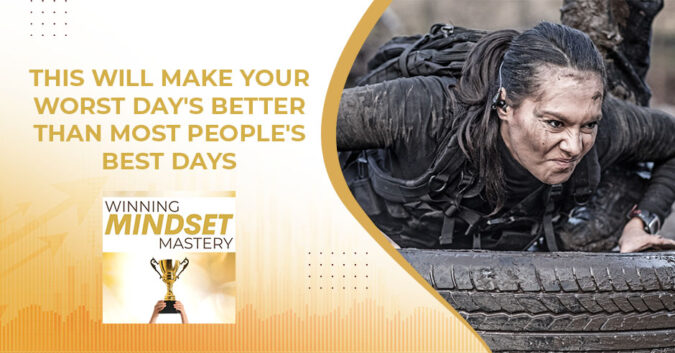 WMM 44 | Mindset Training