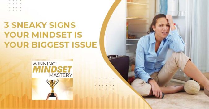 Winning Mindset Mastery | Mindset Issue