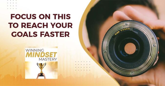 Winning Mindset Mastery | Focus