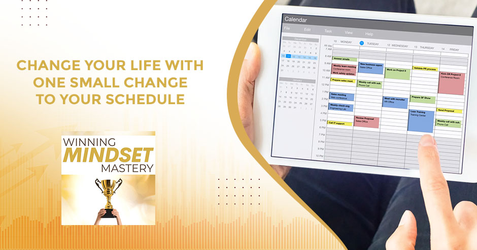 Winning Mindset Mastery | Calendar Change