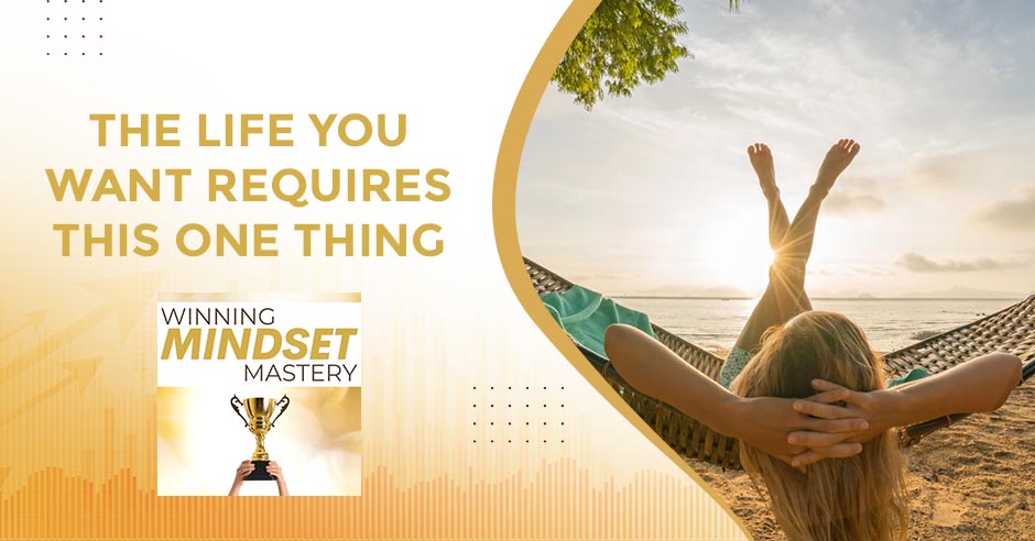 Winning Mindset Mastery - April Shprintz | Life Requires One Thing