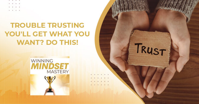 Winning Mindset Mastery - April Shprintz | Lack Of Trust