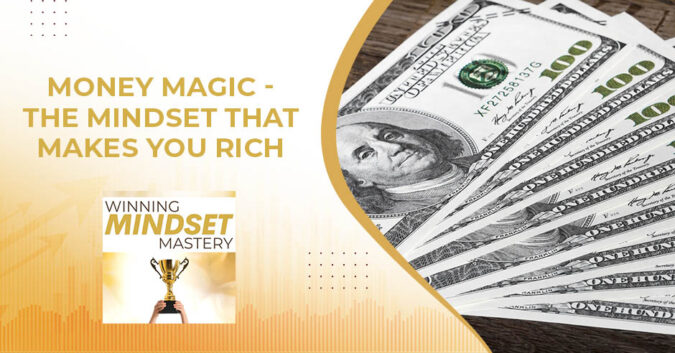 Winning Mindset Mastery - April Shprintz | Money Magic
