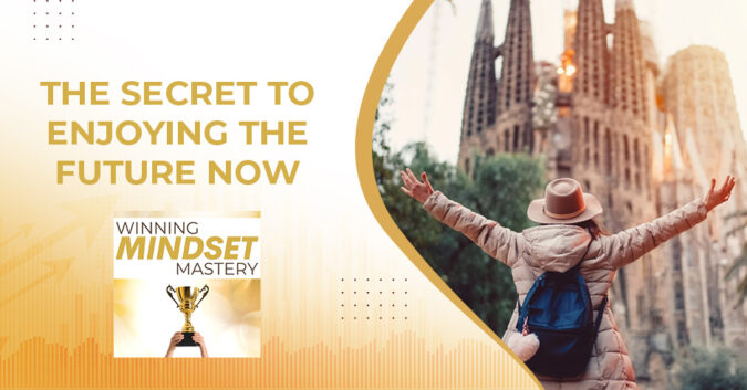 Winning Mindset Mastery - April Shprintz | Enjoy The Now
