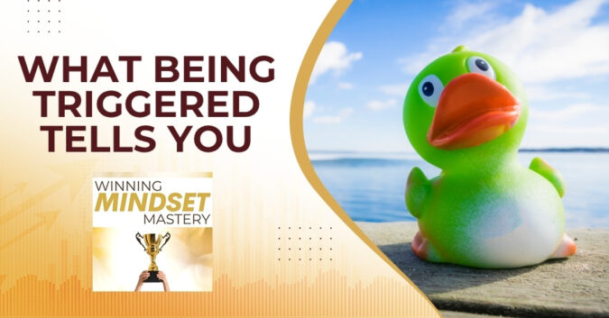 Winning Mindset Mastery - April Shprintz | Triggers