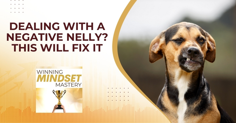 Winning Mindset Mastery - April Shprintz | Dealing With Negativity