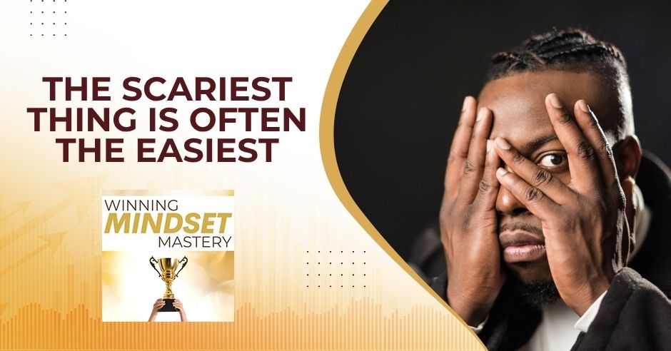 Winning Mindset Mastery - April Shprintz | Scariest Choice